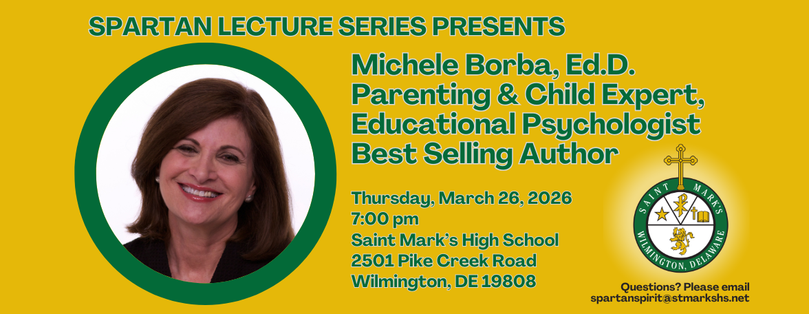 Spartan Lecture Series featuring Michele Borba, Ed.D., Educational Psychologist